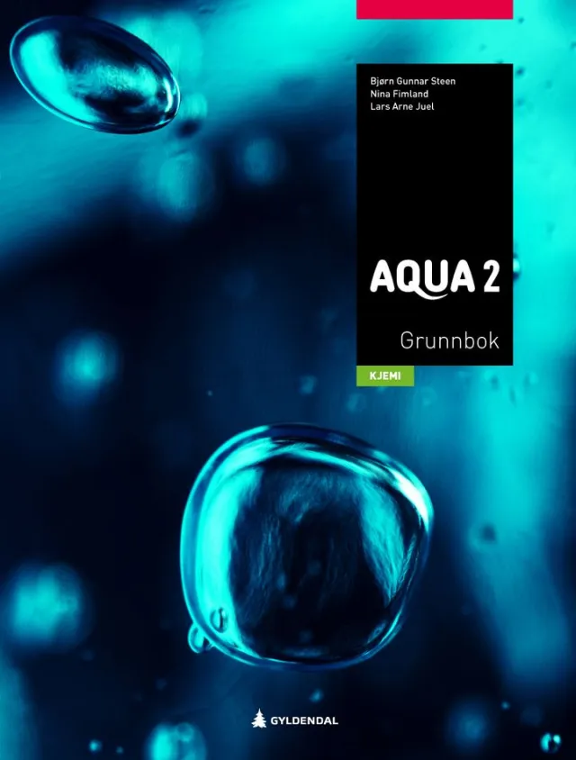 Aqua 2 : Grunnbok kjemi 2 - 9788205543072