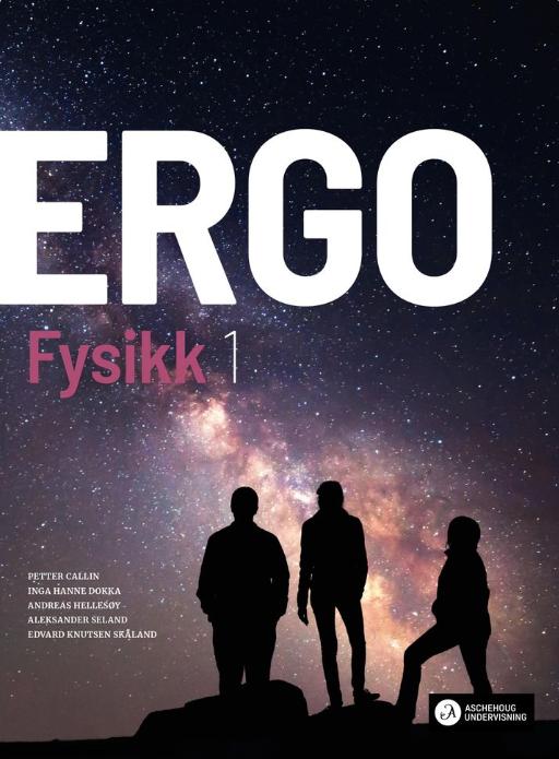 Ergo Fysikk 1