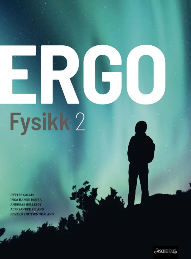 Ergo Fysikk 2 - 9788203319396
