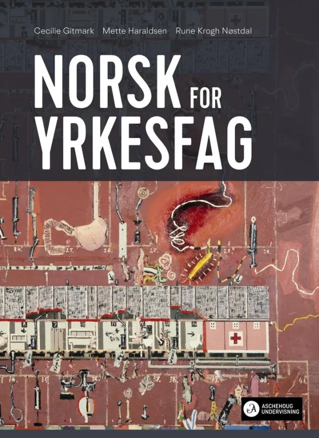Norsk for yrkesfag - 9788203409233